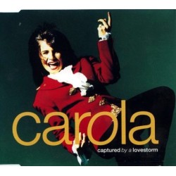 Carola – Captured By A Lovestorm