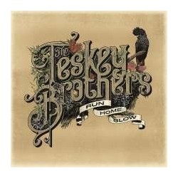 The Teskey Brothers: Run Home Slow (180g)
