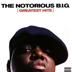The Notorious B.I.G.: Greatest Hits