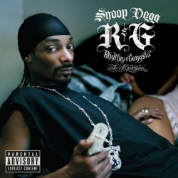 Snoop Dogg: R&G (Rhythm & Gangsta): The Masterpiece