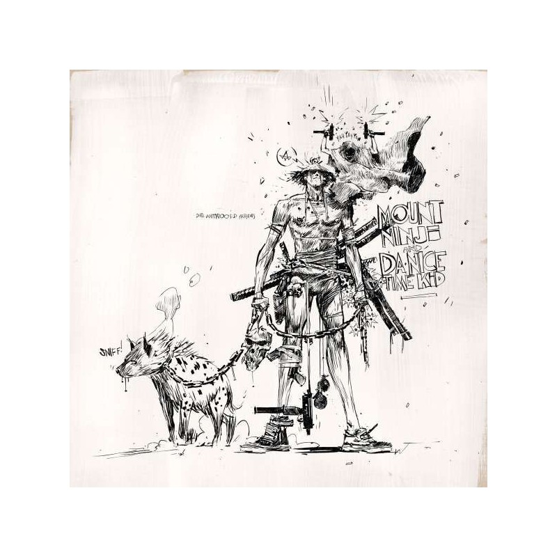 Die Antwoord: Mount Ninji And Da Nice Time Kid