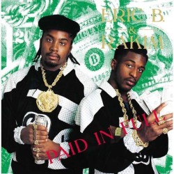 Eric B. & Rakim: Paid In Full