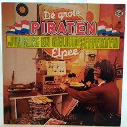 De grote Piraten Jingles en geluidseffecten Elpee