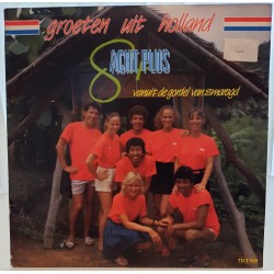 Acht Plus - Groeten uit Holland