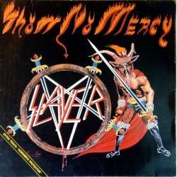 Slayer - Show No Mercy