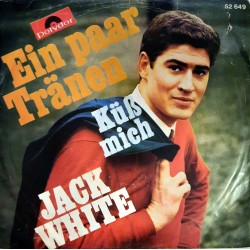 Jack White - Ein paar Tränen / Küß Mich
