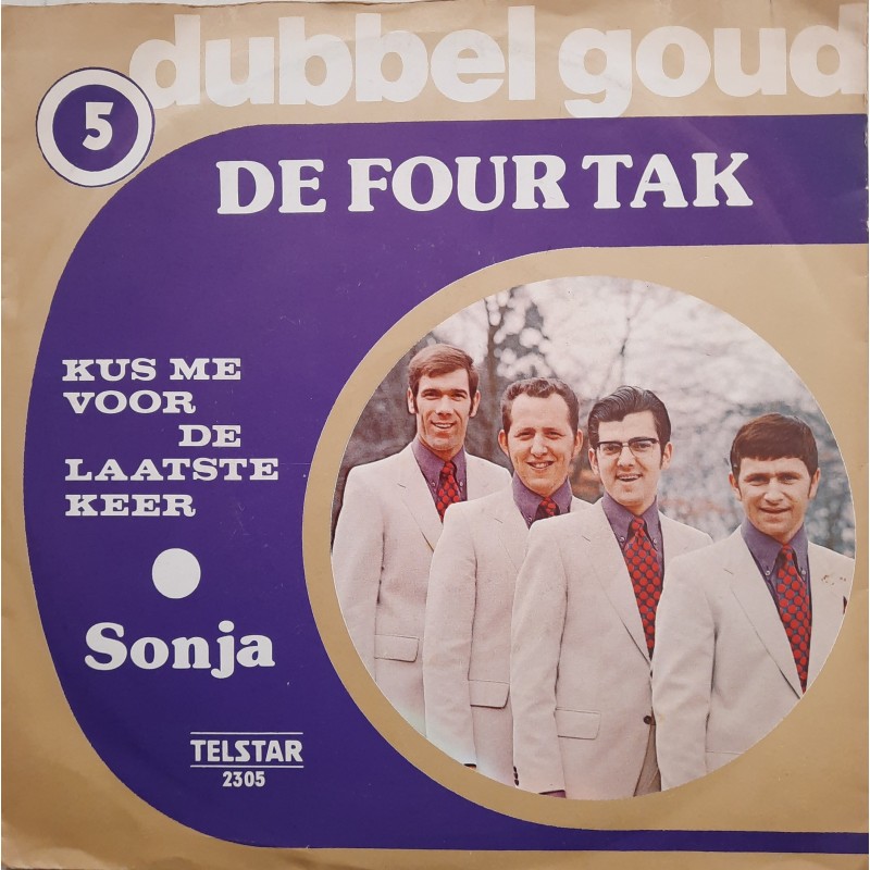De Four Tak - Kus me voor de laatste keer /  Sonja