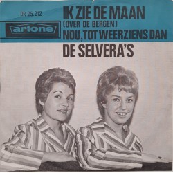 De Selvera's - Ik zie de maan / Nou tot weerziens dan