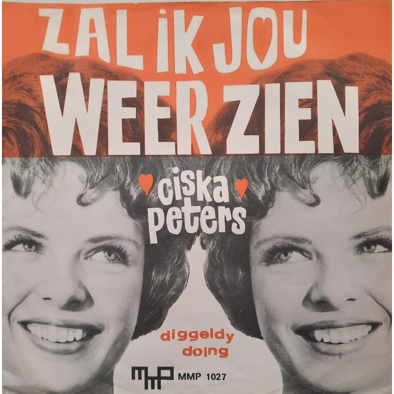 Ciska Peters - Zal ik jou weer zien