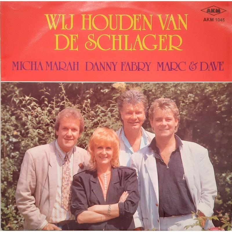 Micha Marah, Danny Fabry, Marc&Dave - Wj houden van de schlager