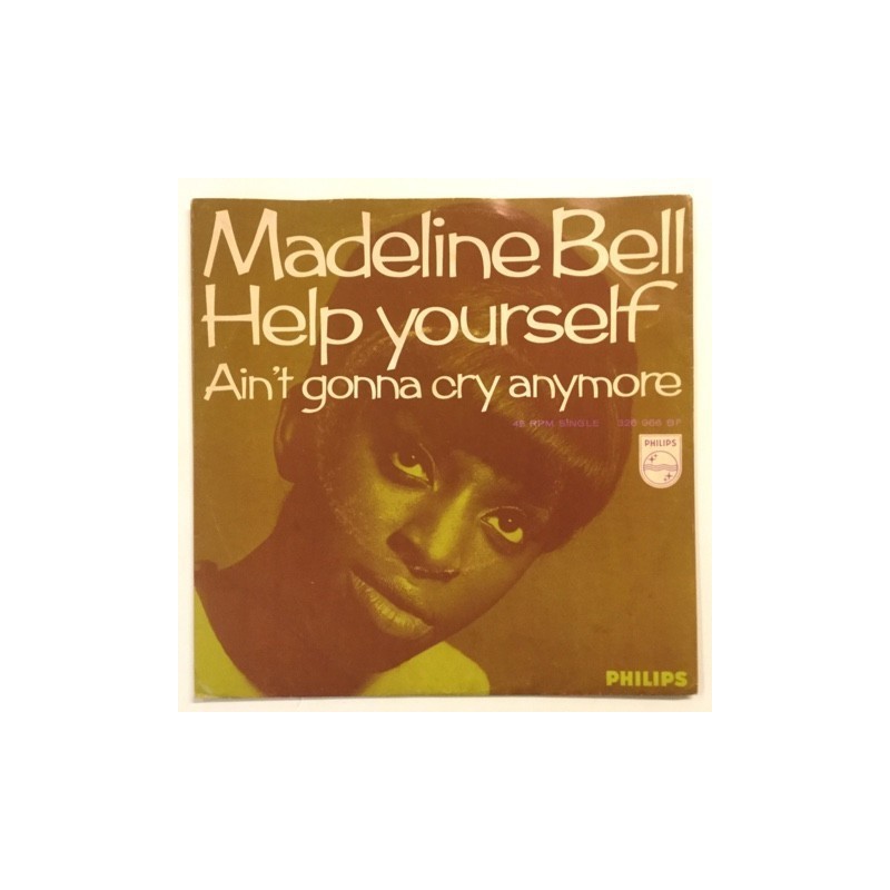 Madeline Bell - Help Yourself / Ain't Gonna Cry Anymore