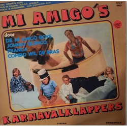 De Mi Amigo Boys, Johnny Blenco, Franca, Combo Wil De Bras ‎– Mi Amigo's Karnavalklappers