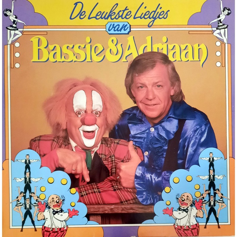 Bassie & Adriaan ‎– De Leukste Liedjes Van Bassie En Adriaan