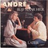 Andre Hazes - Blijf maar hier