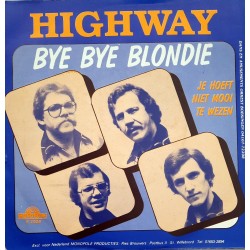 Highway - Bye Bye Blondie