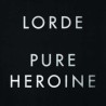 Lorde - Pure Heroine