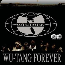Wu Tang Clan - Wu Tang Forever