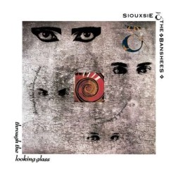 Siouxsie and the Banshees - Through the looking glass