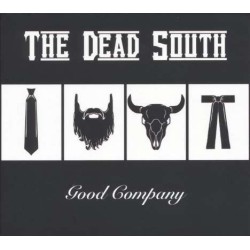 Dead South - Good company