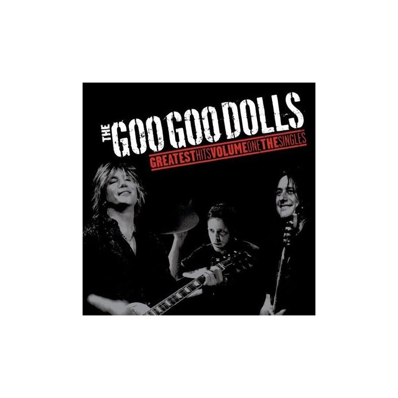 Goo Goo Dolls - Greatest Hits