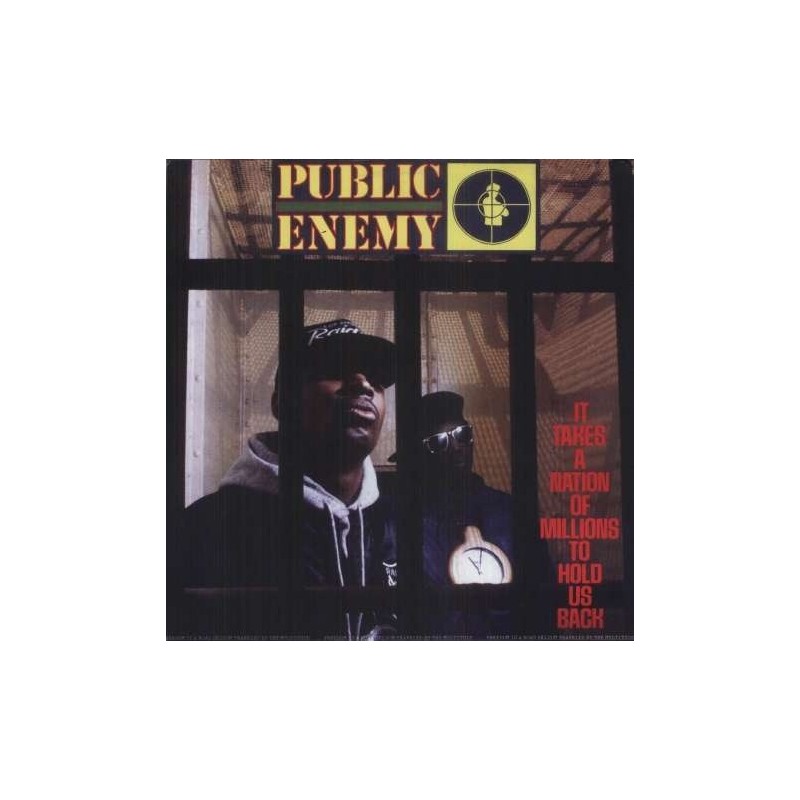 Public Enemy - It takes a nation of millions to hold us back