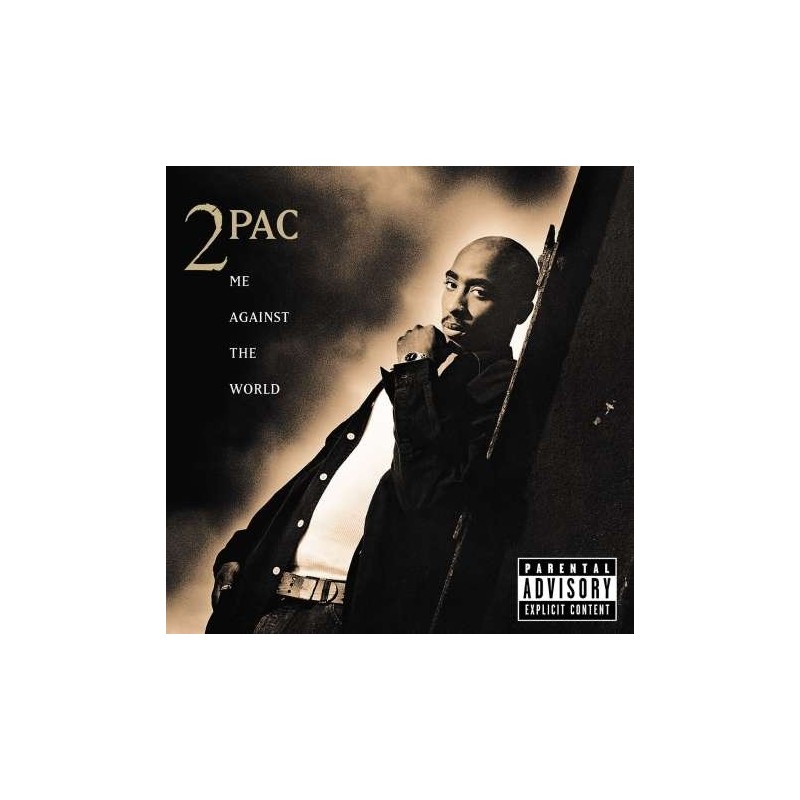 2pac - Me against The World