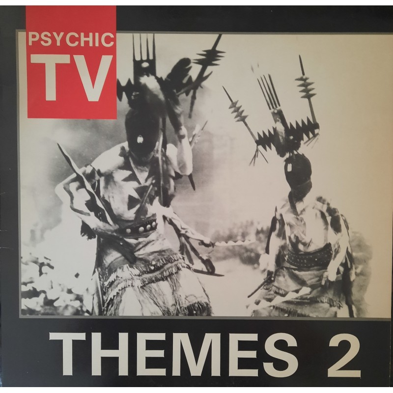 Psychic TV - Themes 2