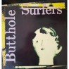 Butthole Sirfers - Butthole surfers