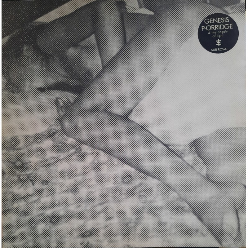 Genesis P-Orridge and the angels of light - sub rosa