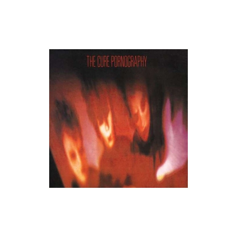 Cure, The - Pornography