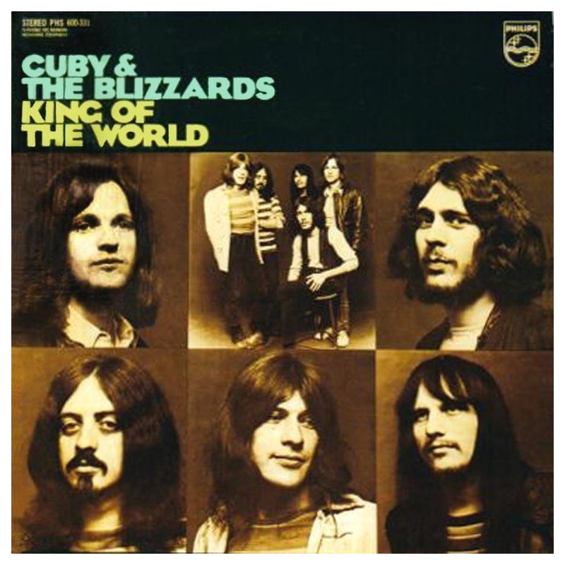 Cuby & The Blizzards - King of the world