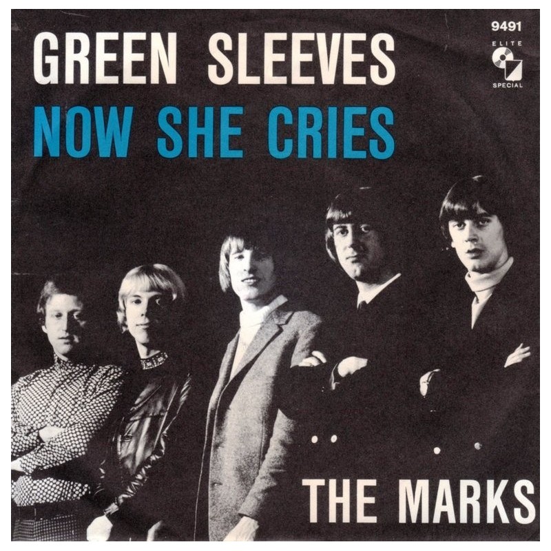 Marks, The - Green Sleeves / Now She Cries