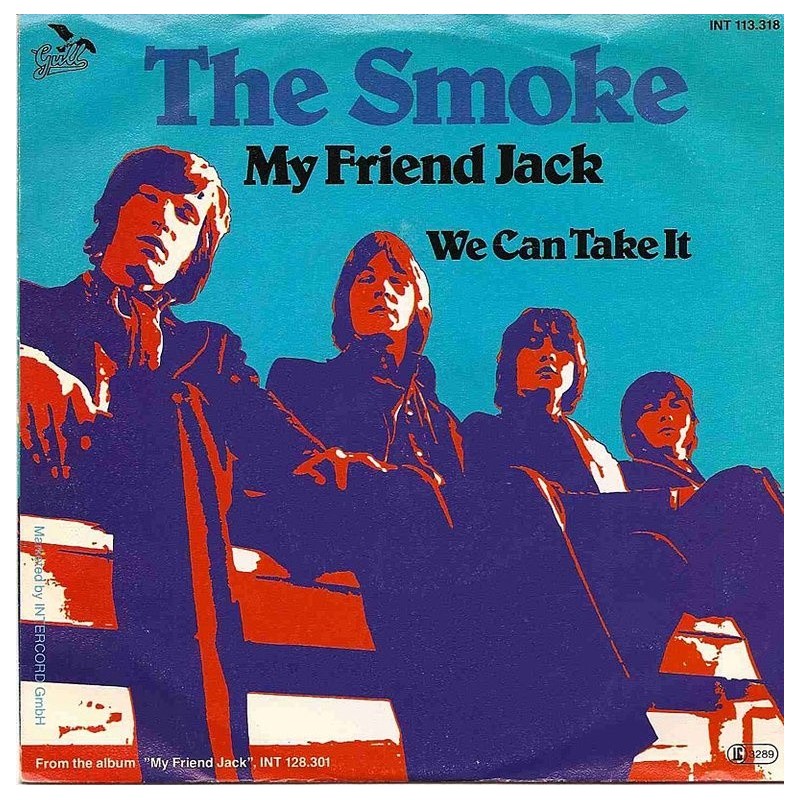 Smoke, The - My Friend Jack