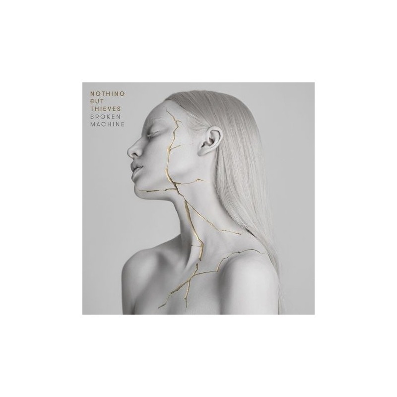 Nothing but Thieves - Broken Machine