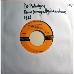 Paladijns, De ‎– Denk Je Altijd Nog Aan Haar? / Marion