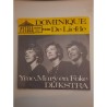 Yme, Mary en Foke Dijkstra – Dominique