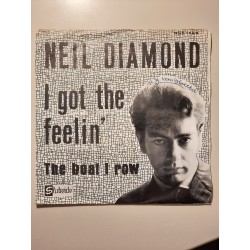 Neil Diamond - I Got the Feelin'/ The Boat I Row