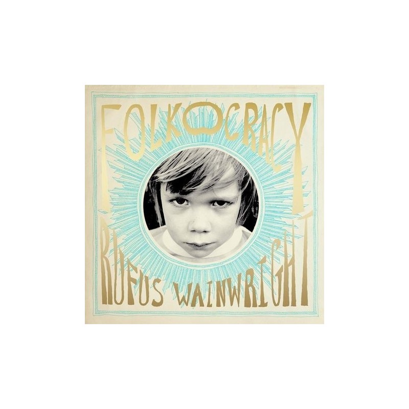 Rufus Wainwright - Folkocracy