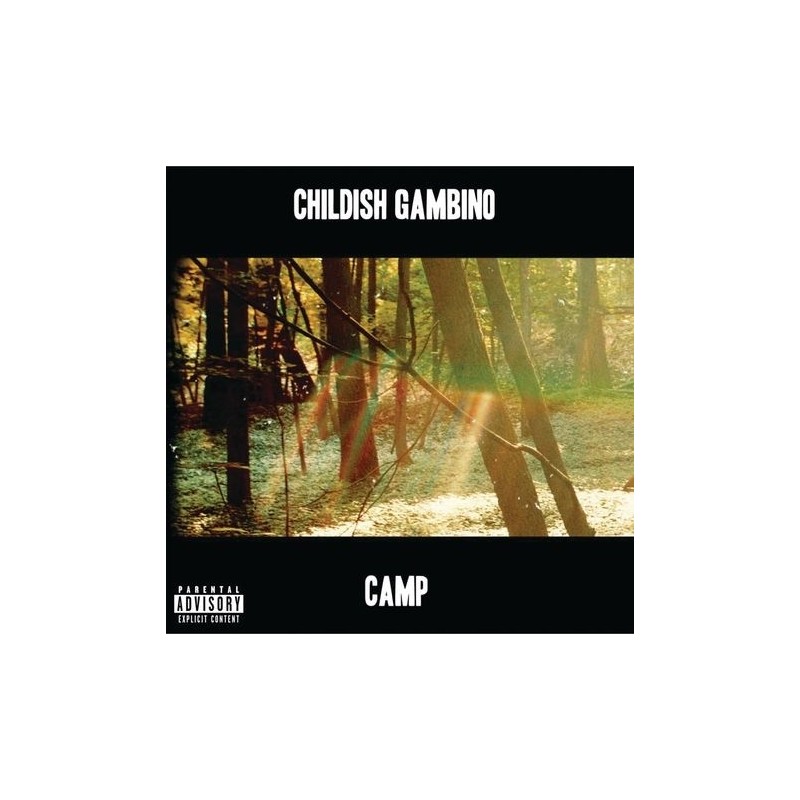 Childish Cambino - Camp