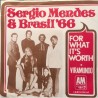 Sérgio Mendes & Brasil '66 ‎– For What It's Worth / Viramundo